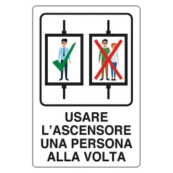 CARTELLO 'USARE ASCENSORE 1 PER VOLTA' cm 20 x 30 - alluminio (PZ 1)