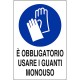 CARTELLO SEGNALETICA OBBLIGATORIO USO GUANTI MONOUSO (PZ 10)