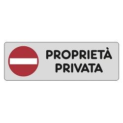 ETICHETTA SEGNALETICA PROPRIETA' PRIVATA (PZ 1)