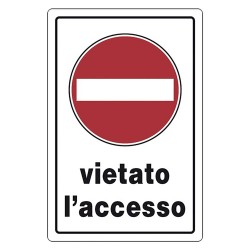 CARTELLO SEGNALETICA VIETATO L'ACCESSO (PZ 1)