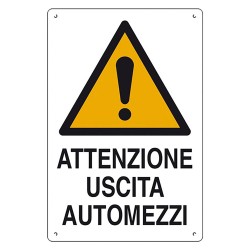 CARTELLO 'ATTENZIONE USCITA AUTOMEZZI' cm 40 x 60 (PZ 10)