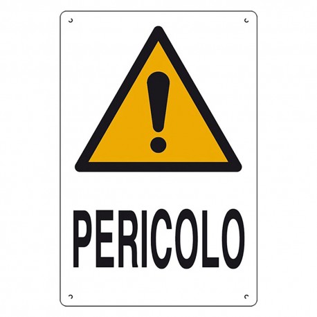 CARTELLO 'PERICOLO' cm 40 x 60 (PZ 10)
