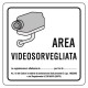 CARTELLO 'AREA VIDEOSORVEGLIATA' cm 20 x 20 (PZ 1)