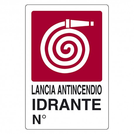 CARTELLO SEGNALETICA LANCIA ANTINCENDIO IDRANTE (PZ 1)